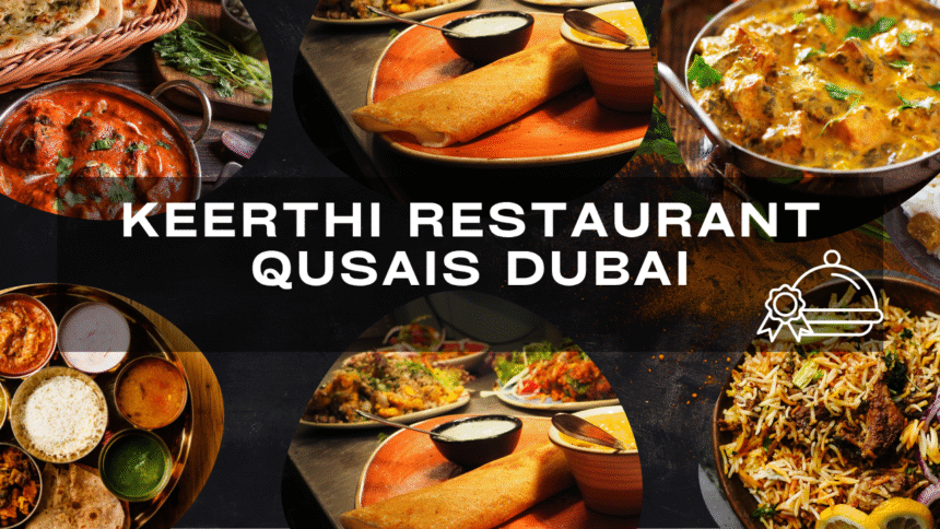 Keerthi Restaurant Qusais
