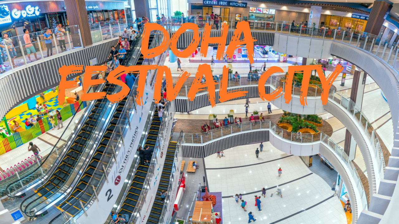 Doha Festival City