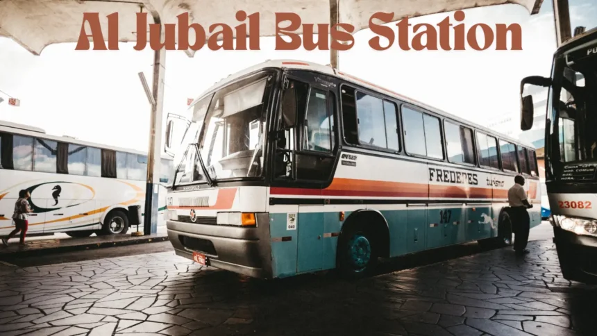 Al Jubail Bus Station